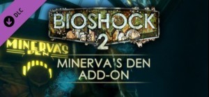 BioShock 2 : Minerva's Den