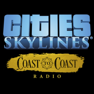 Cities: Skylines - Coast to Coast Radio