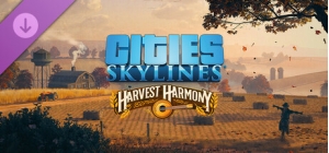 Cities: Skylines - Harvest Harmony