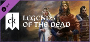 Crusader Kings III - Legends of the Dead
