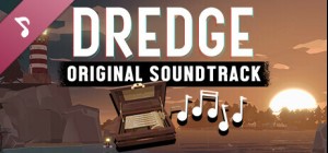 DREDGE - Original Soundtrack