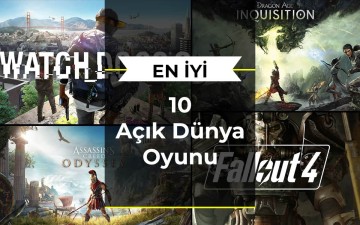 En İyi 10 Açık Dünya Oyunu