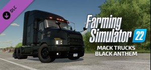 Farming Simulator 22 - Mack Trucks: Black Anthem (Steam Versiyon)