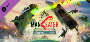 Maneater: Truth Quest (Epic)