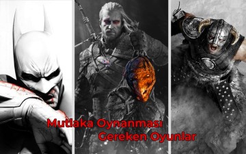 Mutlaka Oynanması Gereken Oyunlar (2023)