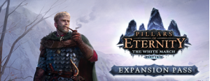 Pillars of Eternity - The White March Expansion Pass