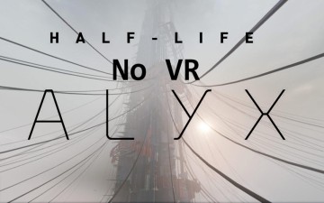 Half Life Alyx Artık VR'sız Oynanabilir