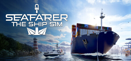 Seafarer: The Ship Sim - Early Access