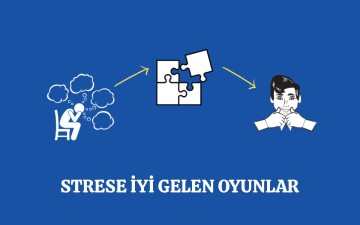 Strese İyi Gelen Oyunlar