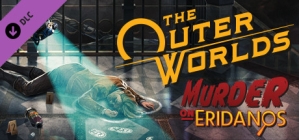 The Outer Worlds: Murder on Eridanos (Steam)