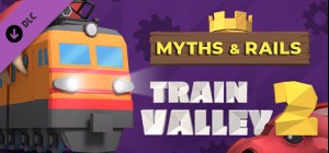 Train Valley 2 - Myths and Rails