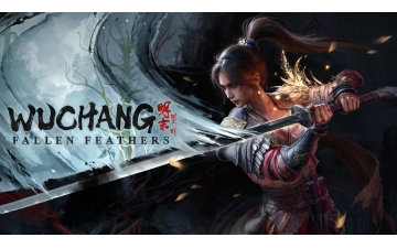 WUCHANG: Fallen Feathers – Ruhani Bir Soulslike Deneyimi